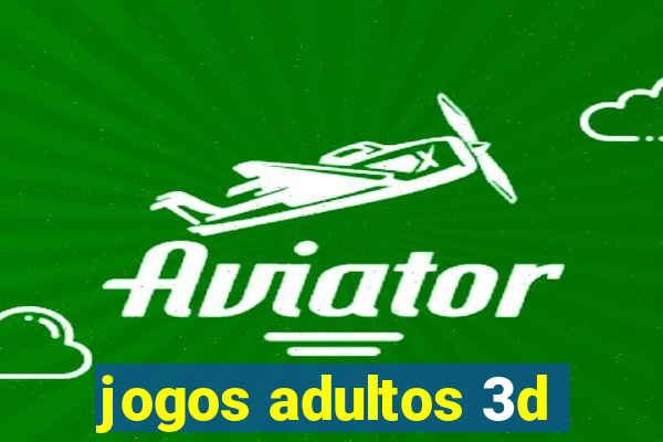 jogos adultos 3d